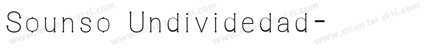 Sounso Undividedad字体转换